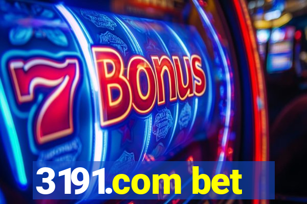 3191.com bet
